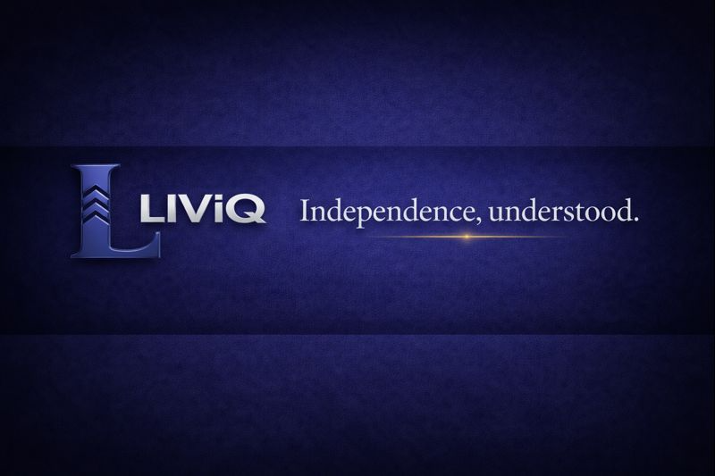 LIViQ — Independence, understood.
